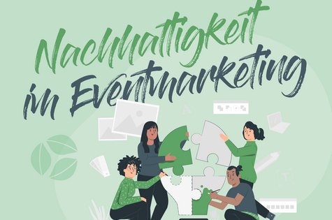 Bloggrafik zum Thema Nachhaltigkeit im Eventmarketing